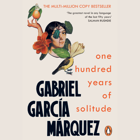 73_9282_07May2024140125_One Hundred Years of Solitude by Gabriel Garcia Marquez 540px.png